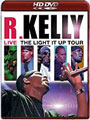 HD DVD / R. Kelly Live - The Light It Up Tour / R. Kelly Live - The Light It Up Tour